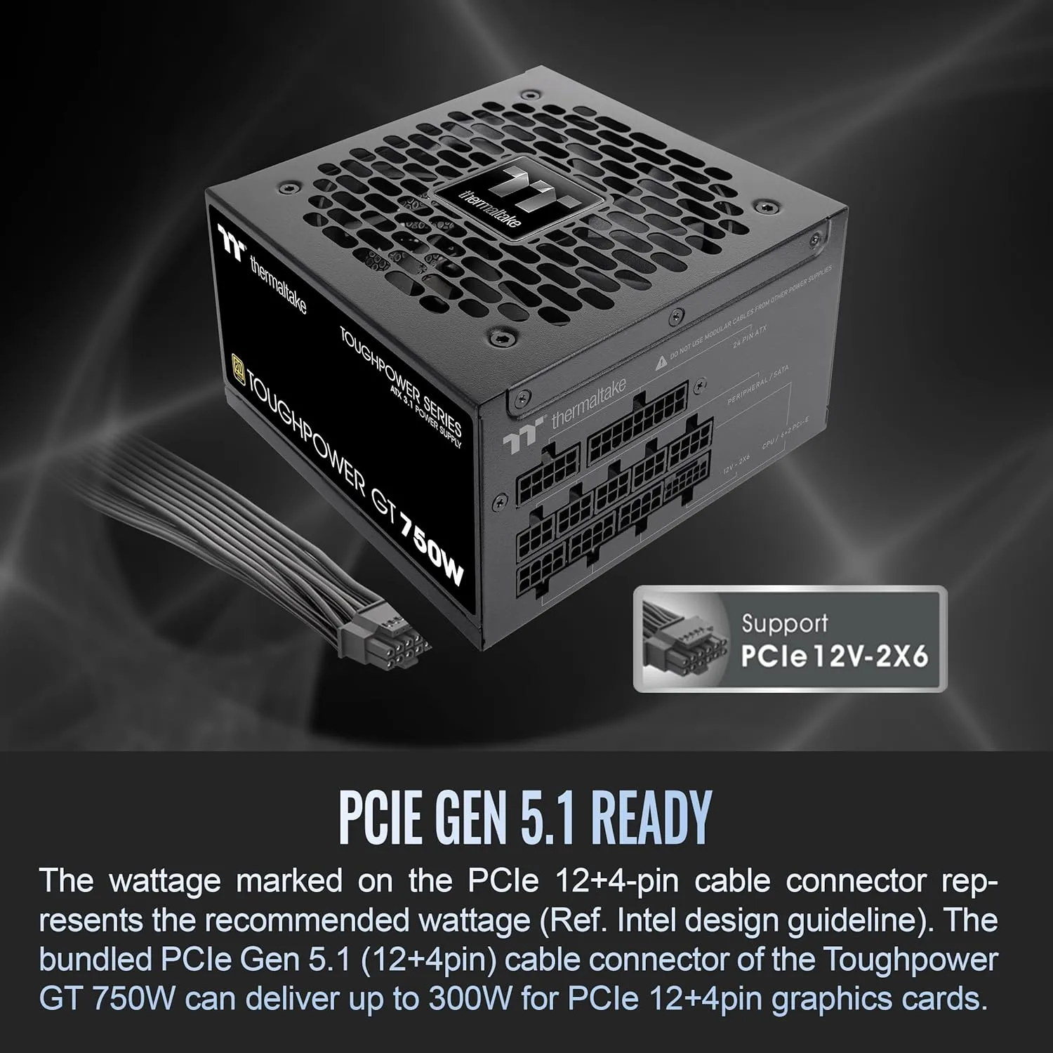 Thermaltake Toughpower GT ATX 3.1 Fully Modular Power Supply