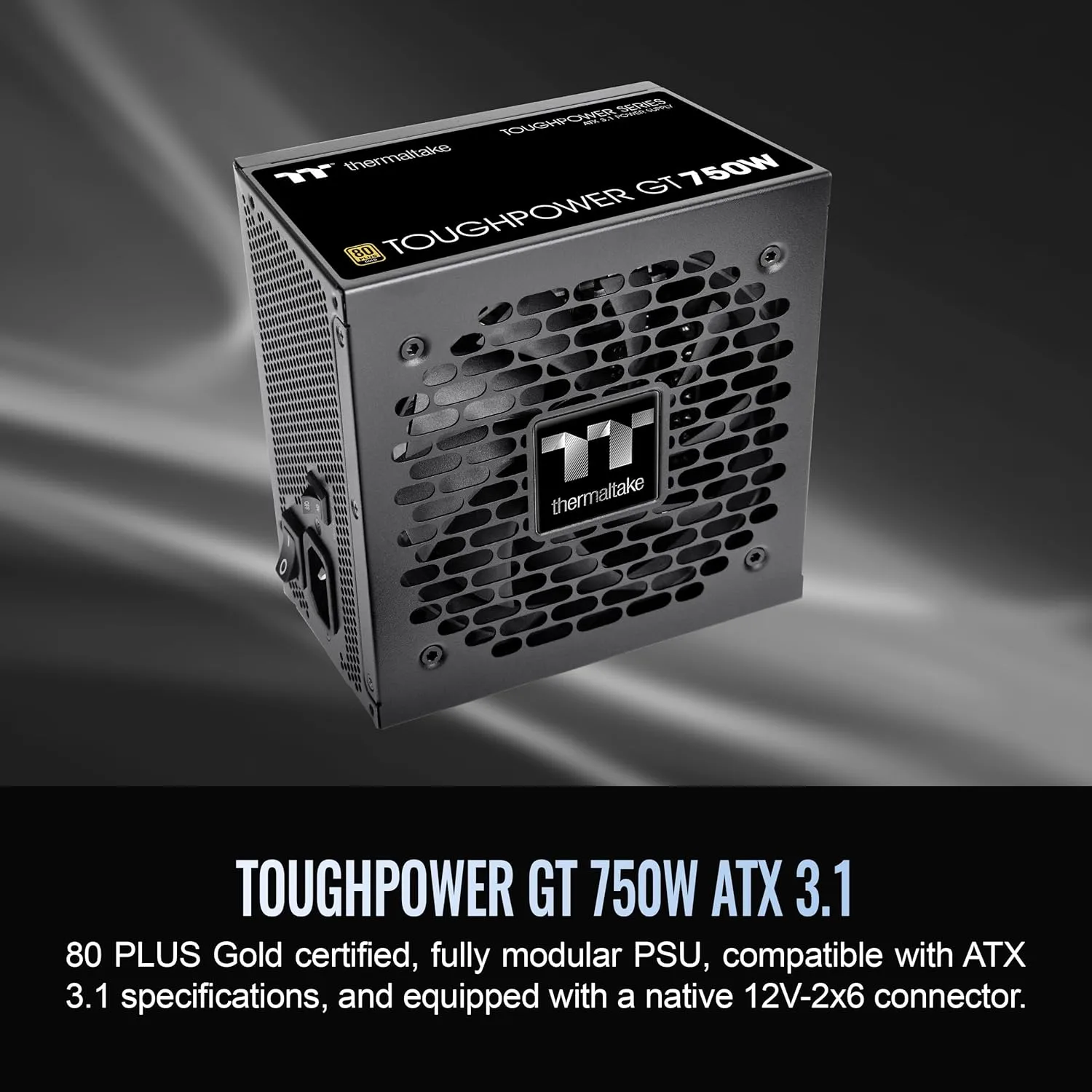 Thermaltake Toughpower GT ATX 3.1 Fully Modular Power Supply