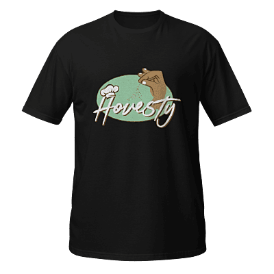 HonesTy Unisex T-shirt