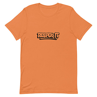 Respek it unisex t-shirt
