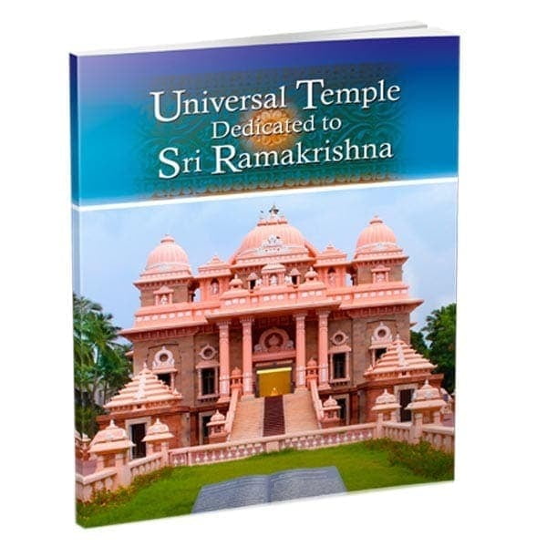 Universal Temple Dedicated to Sri Ramakrishna Universal Temple Dedicated to Sri Ramakrishna