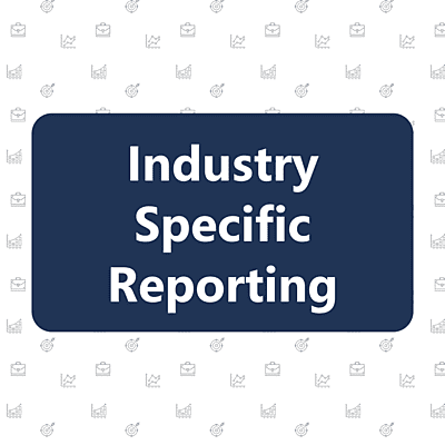 Industry Specific Advanced Reporting Industry Specific Advanced Reporting