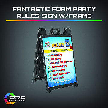 Fantastic Foam Rule Sign w/Frame
