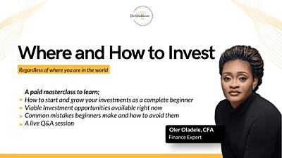 Where and How To Invest