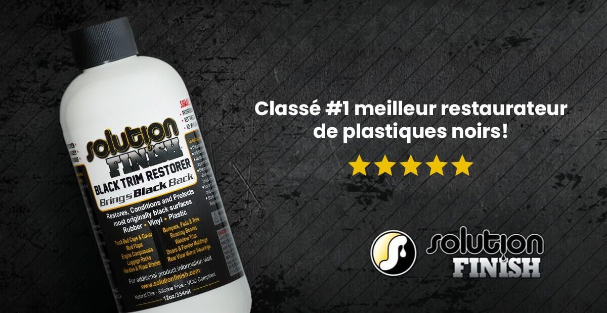 Solution Finish : Le meilleur restaurateur de plastique auto