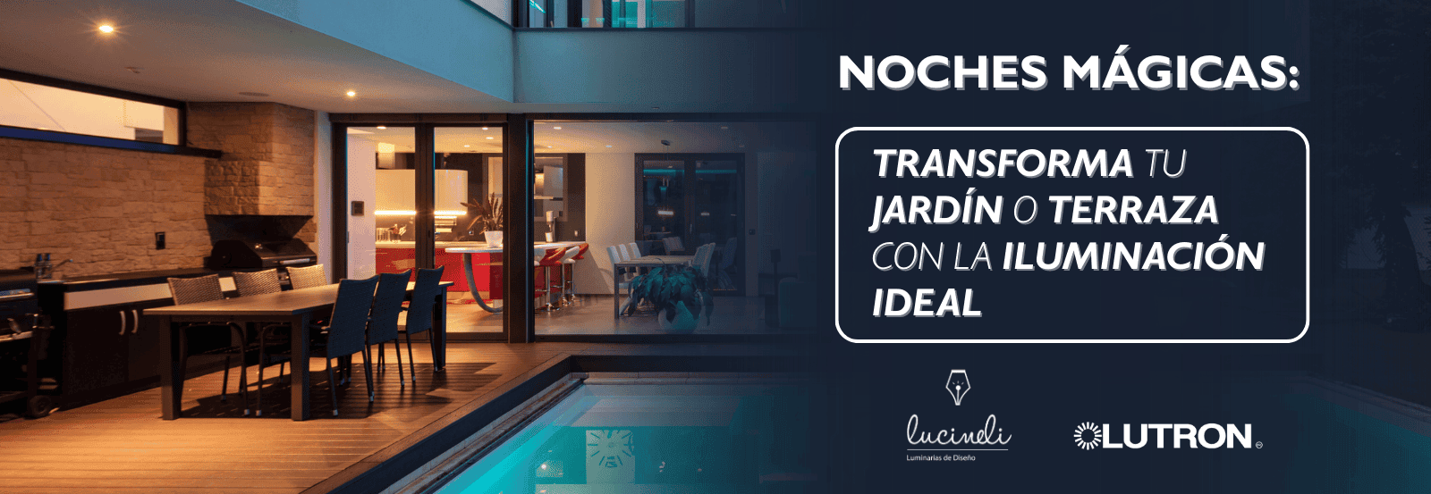 Jardin y terraza iluminada